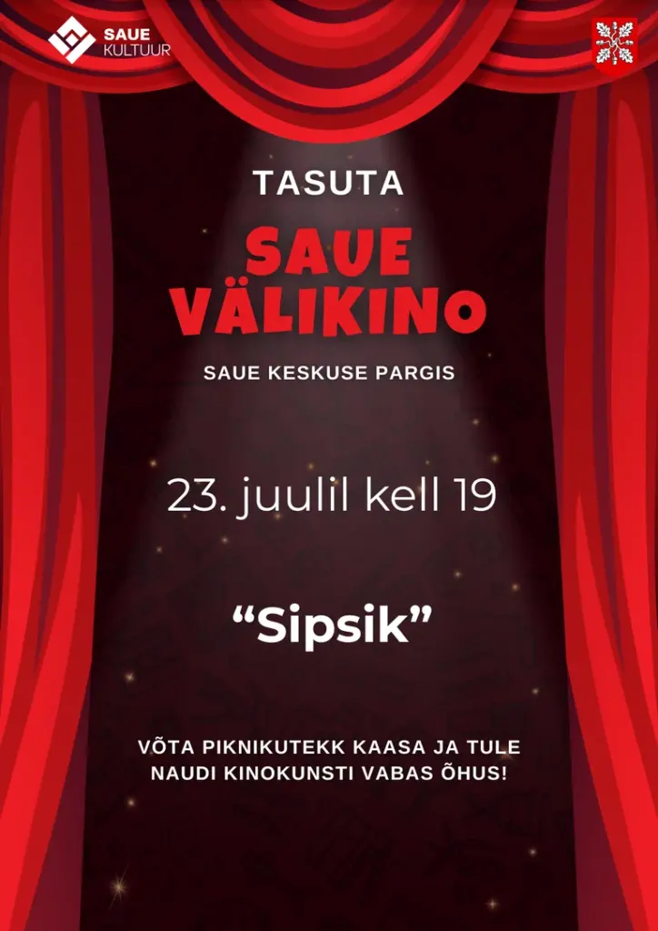 Saue välikino avab 23. juulil hooaja tasuta „Sipsikuga“