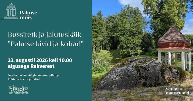 „Palmse kivid ja kohad”: Rakverest teele 14 euroga