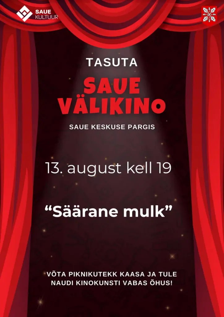Saue välikino lõppvaatus: tasuta „Säärane mulk“ 13. augustil